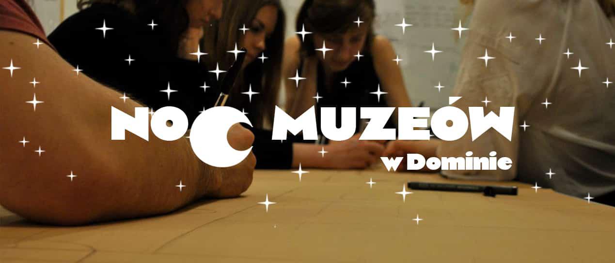 Wystawa Domin Gdańsk - Noc Muzeów 2019,